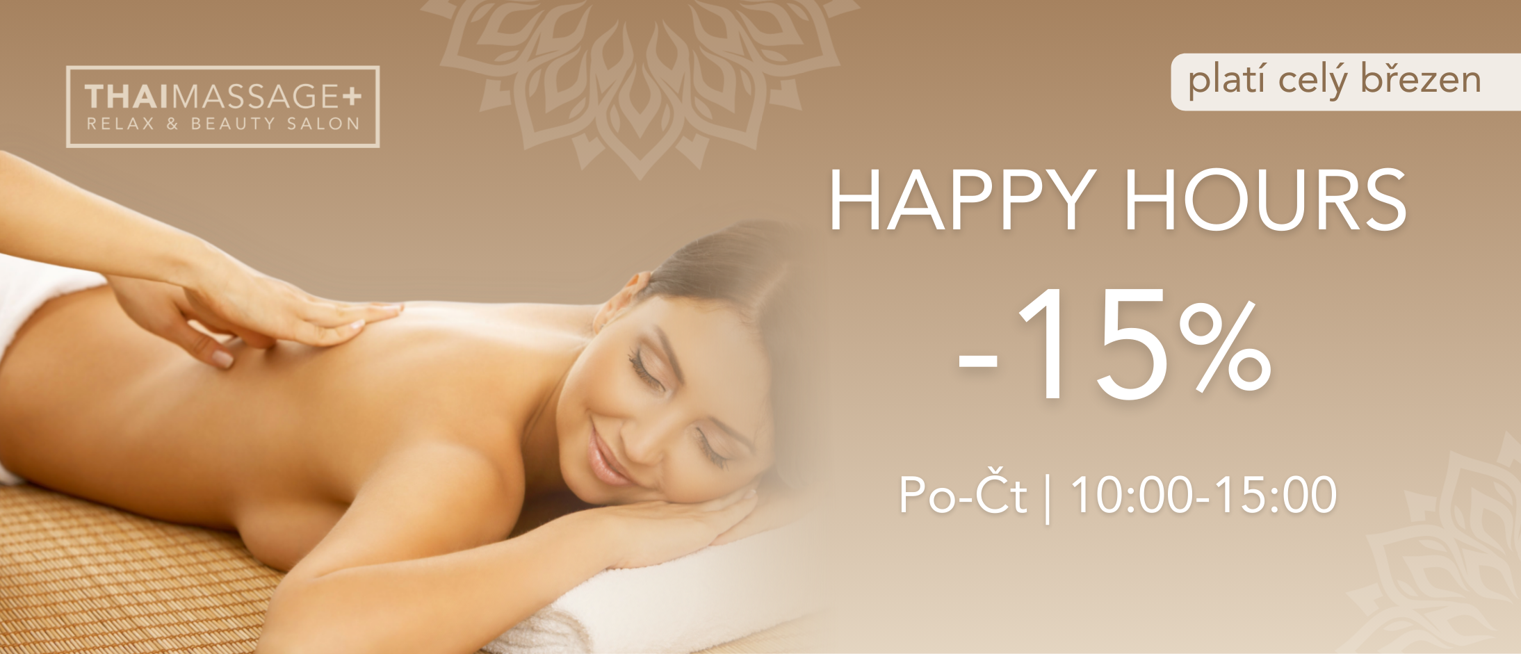 HAPPY HOURS v THAIMASSAGE+